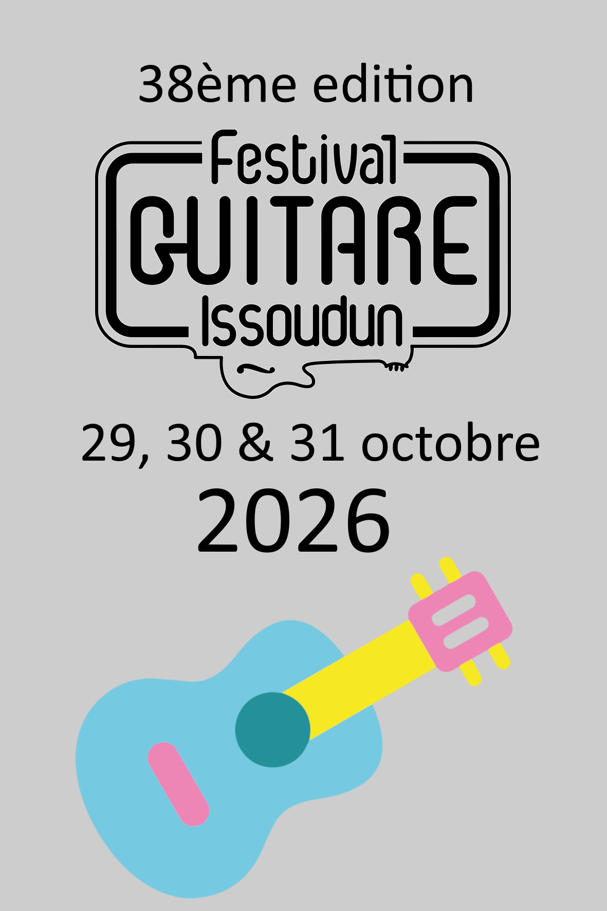 38ème Festival Guitare Issoudun 2026