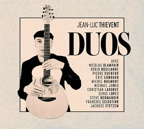 Jean-Luc Thievent nouveau CD DUOS