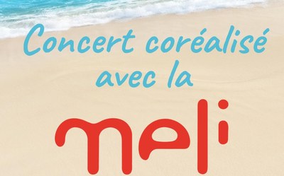 Concert coréalisé avec la MELI